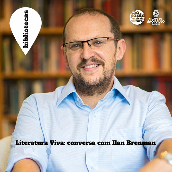 Literatura Viva: conversa com Ilan Brenman