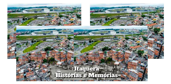 Itaquera - Histórias e Memórias