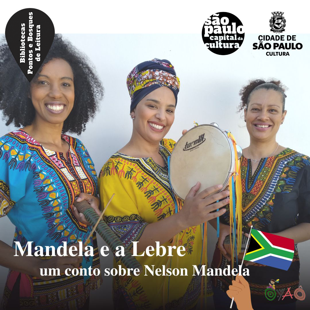 Mandela e a Lebre: um Conto Sobre Nelson Mandela