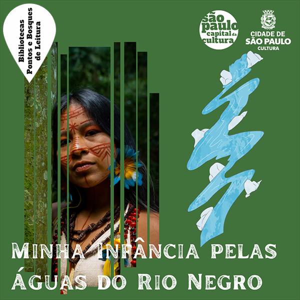 Minha Infância pelas Águas do Rio Negro 