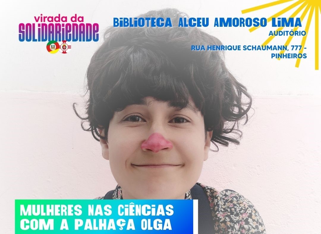 Mulheres nas Ciências com a Palhaça Olga