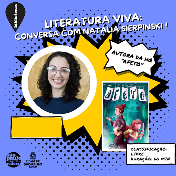 Literatura viva: conversa com Natália Sierpinski