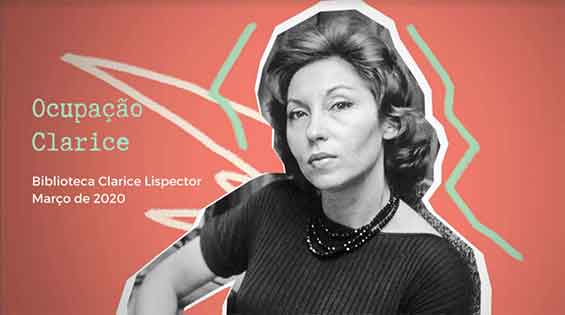 Ocupação: Centenário de Clarice Lispector