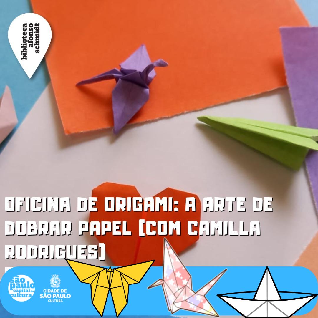 OFICINA DE ORIGAMI - A ARTE DE DOBRAR PAPEL