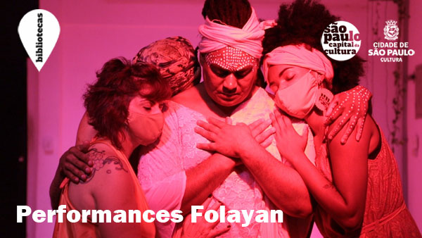 Performances Folayan e Roda de Conversa Virtual