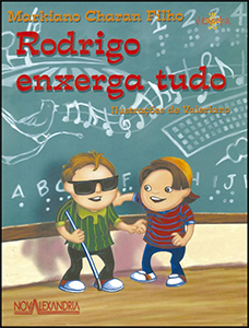 livro “Rodrigo enxerga tudo”