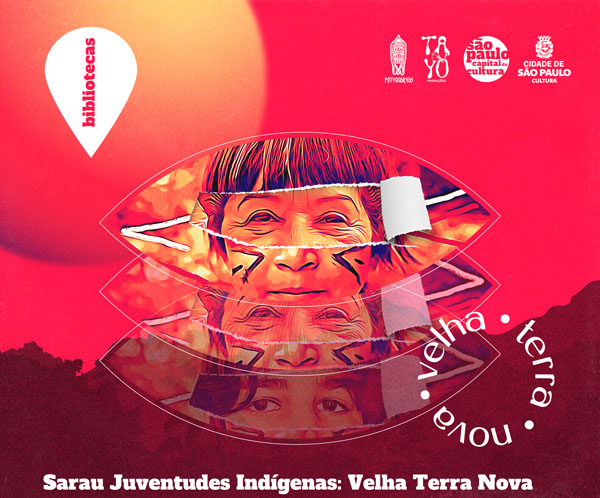 SARAU JUVENTUDES INDÍGENAS: VELHA TERRA NOVA