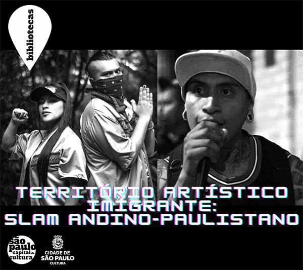 Território Artístico Imigrante: Slam Andino-Paulistano