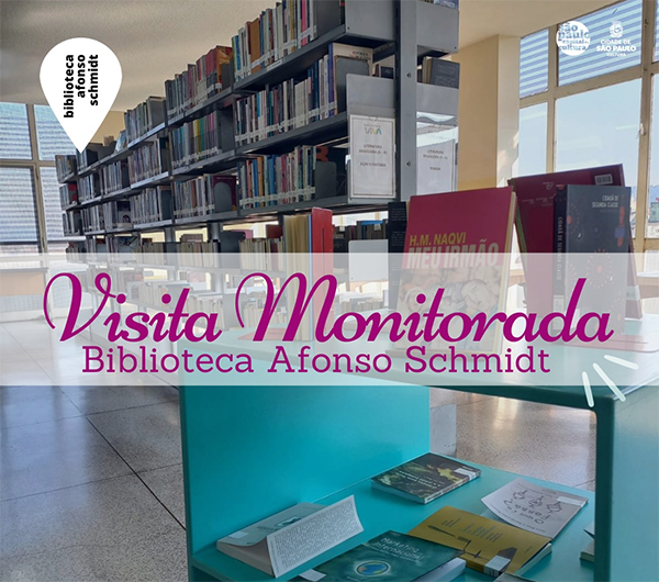 Visita Monitorada e Mediação de Leitura