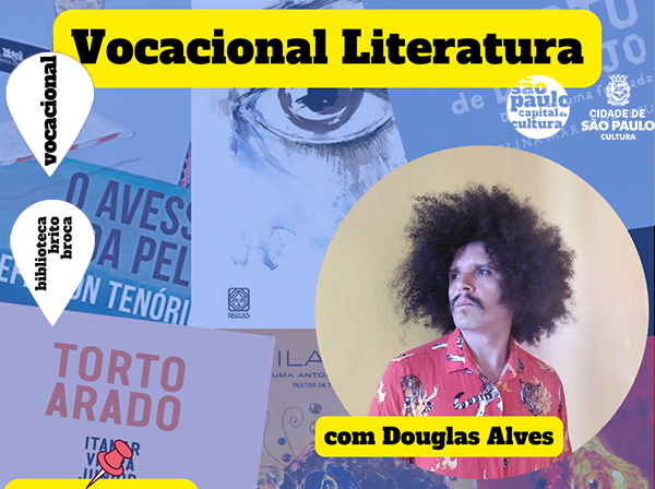 Vocacional Literatura, com Douglas Alves