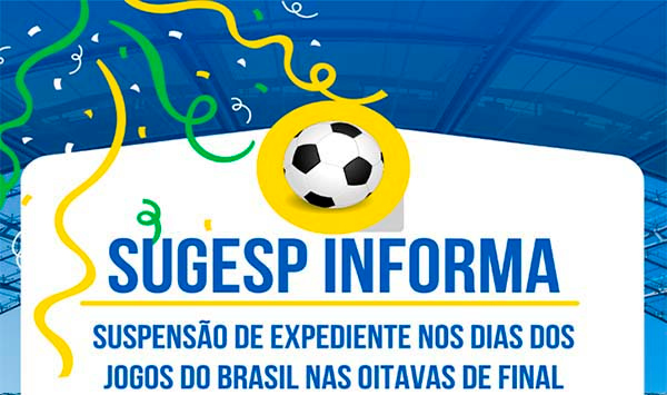 COMUNICADO: HORÁRIOS DE ATENDIMENTO AO PÚBLICO NOS DIAS DOS JOGOS DO BRASIL  NA COPA DO MUNDO FIFA 2022 - Prefeitura de Quadra