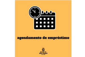 Fundo laranja, com um símbolo de um calendário, escrito "agendamento de empréstimo" em preto e o símbolo da prefeitura.