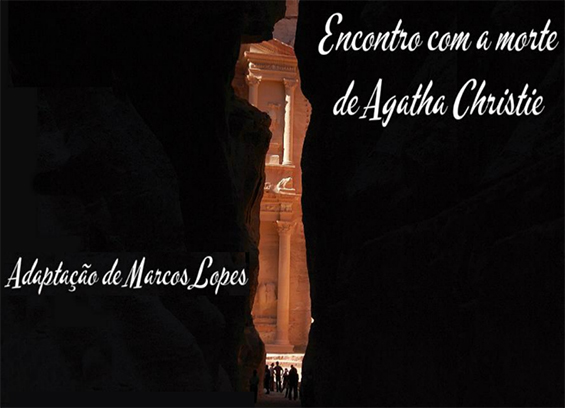 Leitura dramática de Encontro com a Morte, de Agatha Christie