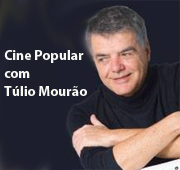 Cine Popular, com Tulio Mourão