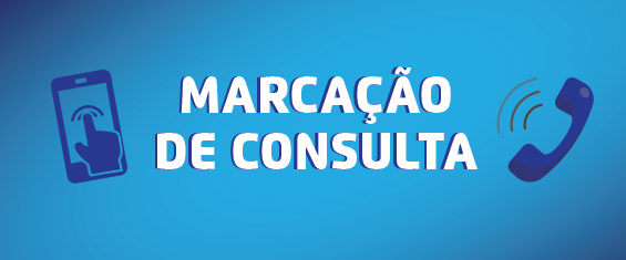 Marcação de Consulta. Ao lado esquerdo do texto Marcação de Consulta temos imagem ilustrativa de um dedo clicando na tela de um celular e, ao lado direito, um telefone tocando.