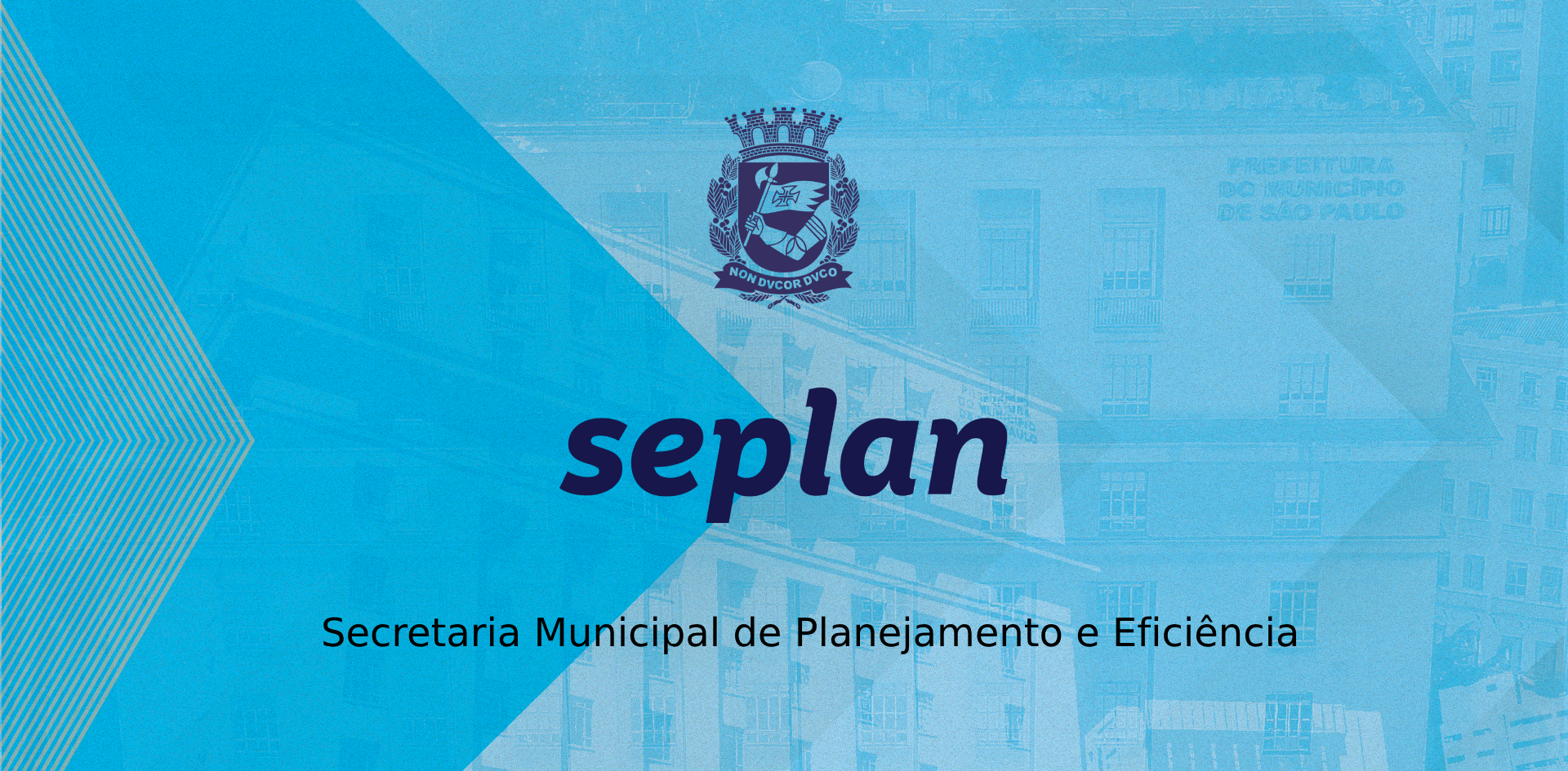 Imagem de fundo azul claro mais brasão com o seguinte texto: Seplan - Secretaria Municipal de Planejamento e Eficiência